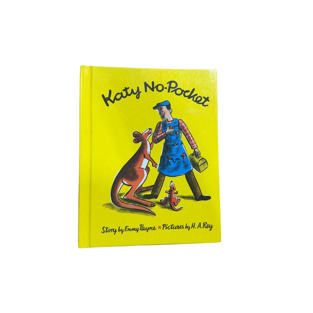 "Katy No-Pocket" by Emmy Payne and H.A. Rey Hardcover Book